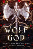 Книга Бог Волков (ЛП) автора Вероника Дуглас