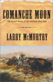 Книга Comanche Moon автора Larry McMurtry