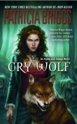 Книга Cry Wolf автора Patricia Briggs