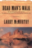 Книга Dead Man's Walk автора Larry McMurtry