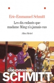Книга Десять детей, которых никогда не было у госпожи Минг автора Эрик-Эмманюэль Шмитт