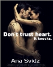 Книга Don't trust heart. It knocks. (СИ) автора Ana Svidz
