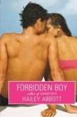 Книга Forbidden Boy автора Hailey Abbott