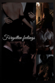 Книга Forgotten feelings (СИ) автора BrallyL