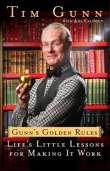 Книга Gunn's Golden Rules автора Tim Gunn