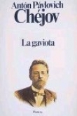Книга La Gaviota автора Антон Чехов