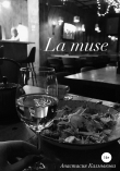 Книга La muse автора Анастасия Калмыкова