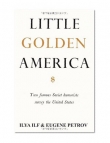Книга Little Golden America автора Евгений Петров
