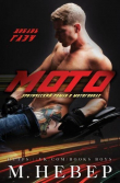 Книга Мото (ЛП) автора М. Невер