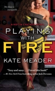 Книга Playing with Fire  автора Kate Meader