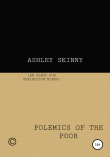 Книга Polemics of The Poor автора Ashley Skinny
