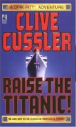 Книга Raise the Titanic автора Clive Cussler