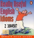 Книга Really Useful English Idioms автора Автор Неизвестен