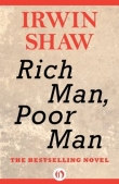 Книга Rich Man, Poor Man автора Irwin Shaw