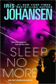 Книга Sleep No More  автора Iris Johansen