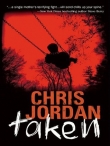 Книга Taken автора Chris Jordan