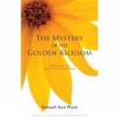 Книга Тайна золотого цветения автора Аун Веор Самаэль