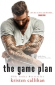 Книга The Game Plan автора Kristen Callihan