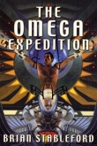 Книга The Omega Expedition автора Brian Stableford