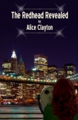 Книга The Redhead Revealed автора Alice Clayton
