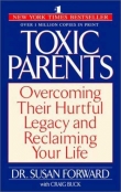 Книга Токсичные родители автора Сьюзен Форвард