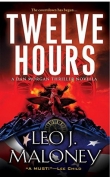 Книга Twelve Hours автора Leo J. Maloney