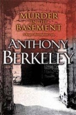 Книга Убийство в погребе (Убийство в винном погребе) автора Энтони Беркли