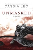Книга Unmasked: Volume One автора Cassia Leo
