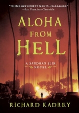 скачать книгу Aloha from Hell автора Richard Kadrey
