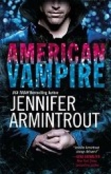 скачать книгу Американский вампир (ЛП) автора Дженнифер Арминтраун