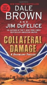 скачать книгу Collateral Damage автора Dale Brown