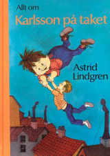 скачать книгу Karlsson på taket автора Astrid Lindgren
