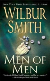 скачать книгу Men of Men автора Wilbur Smith