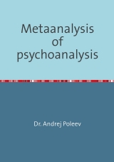 скачать книгу Метаанализ психоанализа автора Андрей Полеев