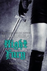 скачать книгу Night Fury: First Act автора Belle Aurora