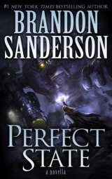 скачать книгу Perfect State автора Brandon Sanderson