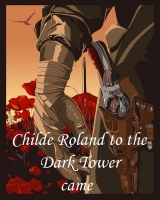 скачать книгу Роланд дошел до Темной Башни (ЛП) автора Роберт Браунинг