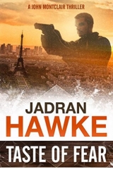 скачать книгу Taste of Fear автора Jadran Hawke