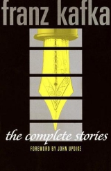 скачать книгу The Complete Stories (forword by John Updike) автора Франц Кафка