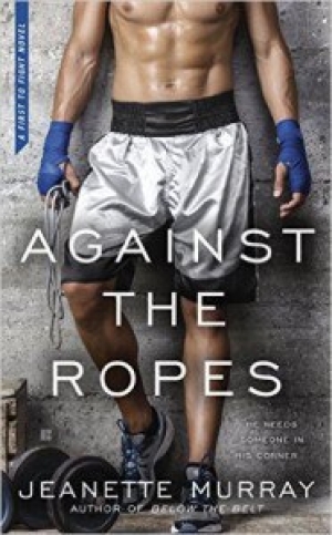 обложка книги Against the Ropes - Jeanette Murray