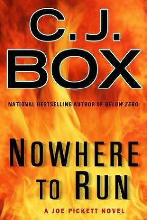 обложка книги Nowhere to Run - C. J. Box