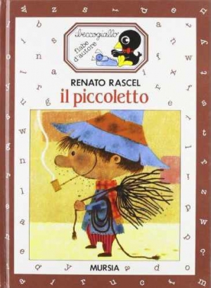 обложка книги Пикколетто - Ренато Рашел