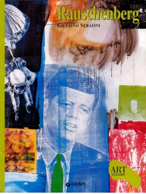 обложка книги Rauschenberg (Art dossier Giunti) - Giuliano Serafini