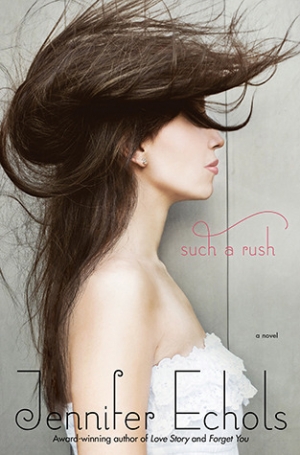 обложка книги Such a Rush - Jennifer Echols
