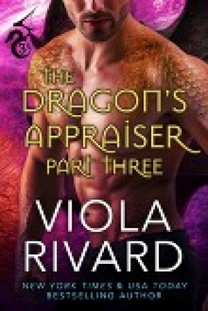 обложка книги The Dragon’s Appraiser: Part Three - Viola Rivard