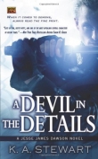 Книга A Devil in the Details автора K. A. Stewart