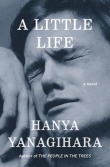 Книга A Little Life автора Hanya Yanagihara