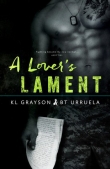 Книга A Lover's Lament  автора K. L. Grayson