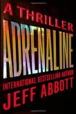 Книга Adrenaline автора Jeff Abbott