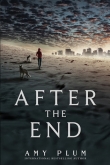Книга After the End  автора Amy Plum